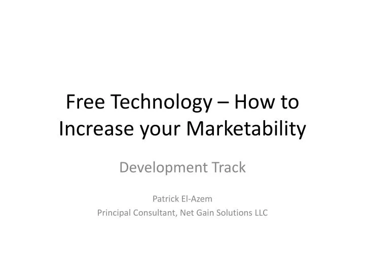 free technology how to increase your marketability