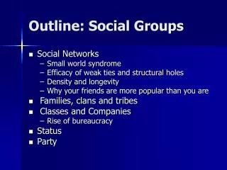 Outline: Social Groups