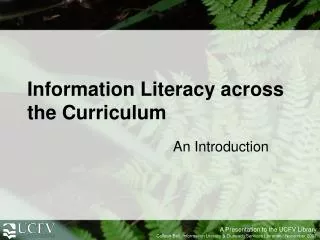 Information Literacy across the Curriculum