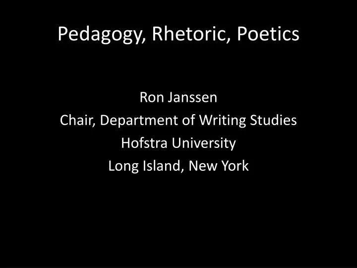 pedagogy rhetoric poetics