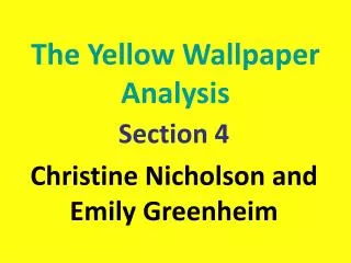 The Yellow Wallpaper Analysis