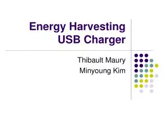 Energy Harvesting USB Charger