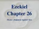 Ezekiel Chapter 26 - slide 1