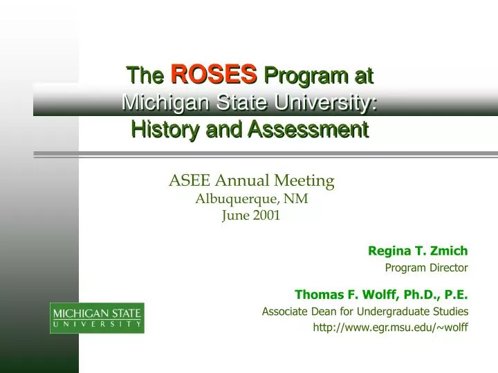 the roses program at michigan state university history and assessment
