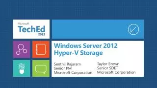 Windows Server 2012 Hyper-V Storage
