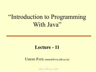 “Introduction to Programming With Java”