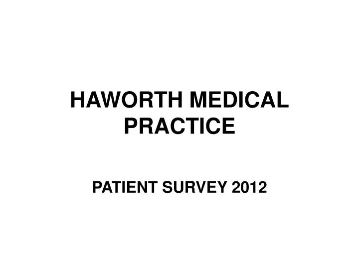 haworth medical practice