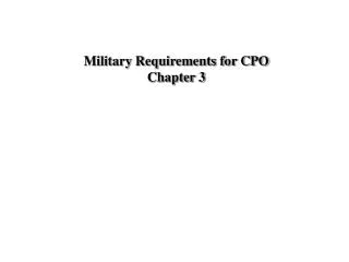 Military Requirements for CPO Chapter 3
