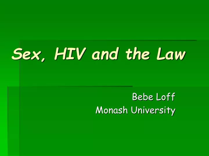 sex hiv and the law