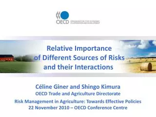 Céline Giner and Shingo Kimura OECD Trade and Agriculture Directorate