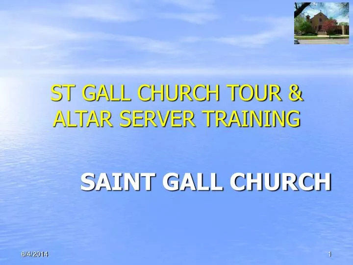 st gall church tour altar server training