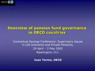 Overview of pension fund governance in OECD countries