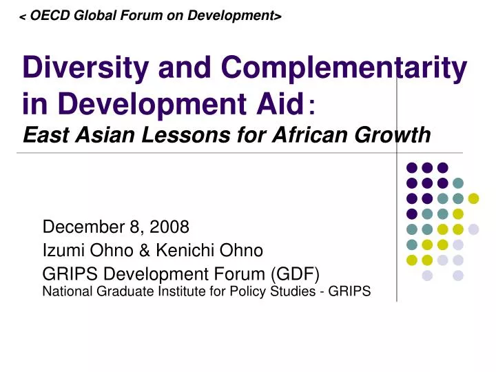 diversity and complementarity in development aid east asian lessons for african growth