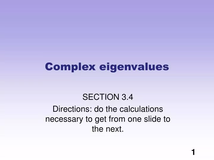 complex eigenvalues