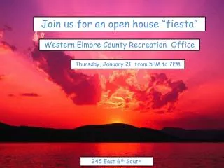 Join us for an open house “fiesta”