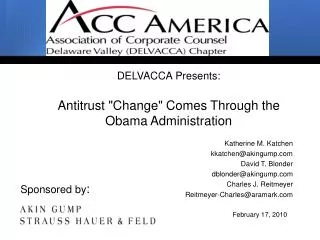 DELVACCA Presents: Antitrust &quot;Change&quot; Comes Through the Obama Administration