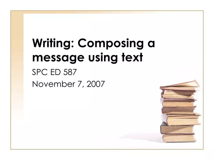 writing composing a message using text