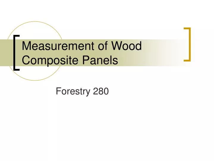 measurement of wood composite panels
