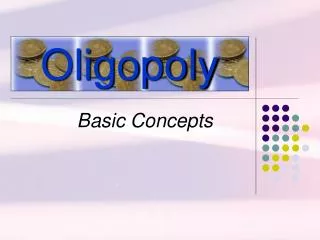 Oligopoly