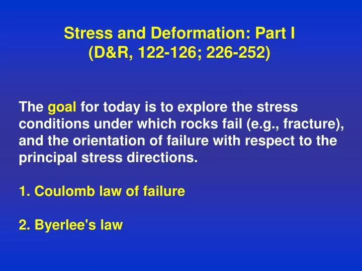 stress and deformation part i d r 122 126 226 252