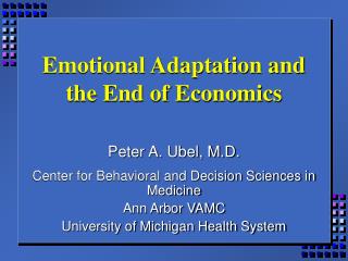Emotional Adaptation and the End of Economics