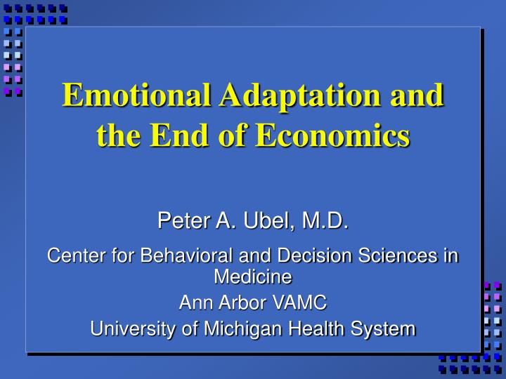 emotional adaptation and the end of economics