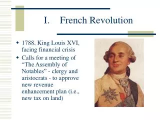 I.	French Revolution