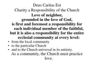 Deus Caritas Est Charity a Responsibility of the Church