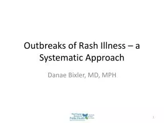 outbreaks of rash illness a systematic approach