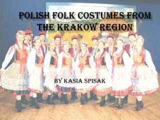 Polish folk costume s from the Krakow region