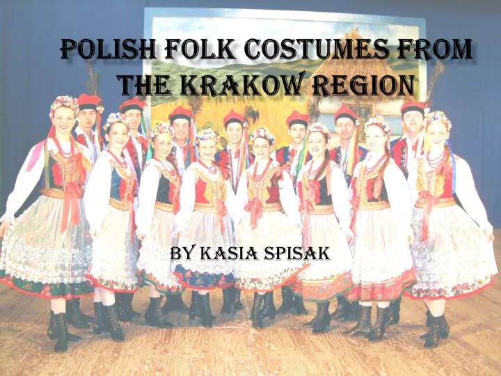 polish folk costume s from the krakow region