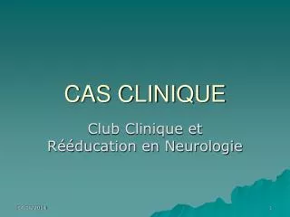 cas clinique