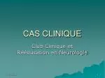 CAS CLINIQUE - slide 1