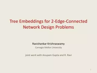 Tree Embeddings for 2-Edge-Connected Network Design Problems