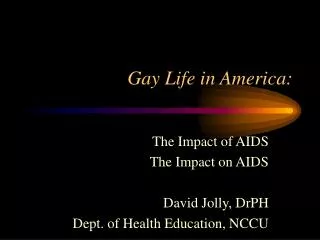 Gay Life in America: