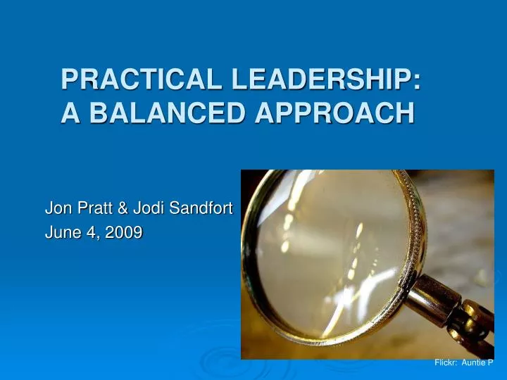 practical leadership a balanced approach