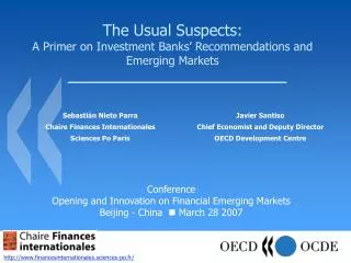The Usual Suspects: A Primer on In vestment Banks’ Recommendations and Emerging Markets