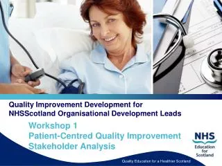 Quality Improvement Development for NHSScotland Organisational Development Leads