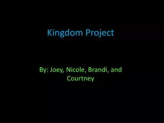 Kingdom Project