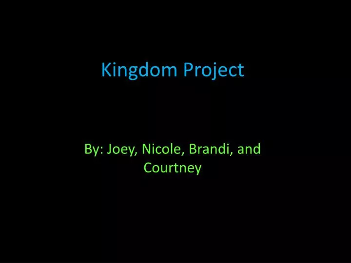 kingdom project