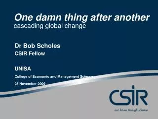 one damn thing after another cascading global change