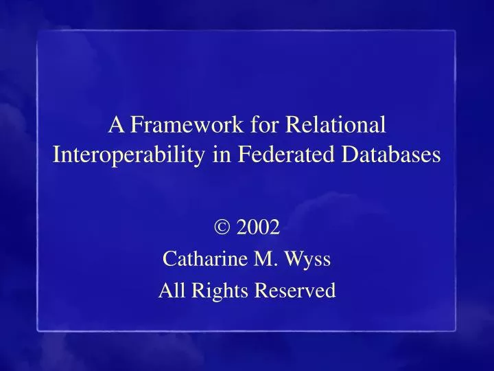 a framework for relational interoperability in federated databases