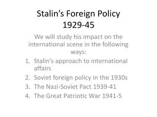 Stalin’s Foreign Policy 1929-45