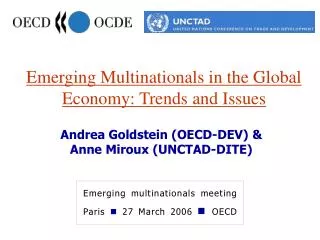 Emerging Multinationals in the Global Economy: Trends and Issues