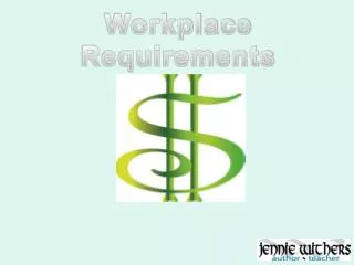 Workplace Requirements