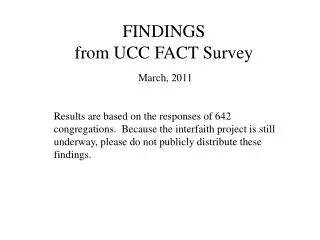 FINDINGS from UCC FACT Survey