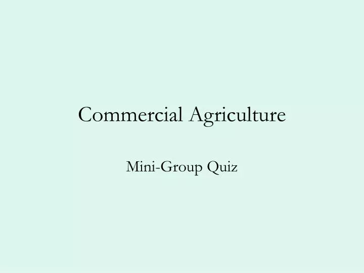 commercial agriculture