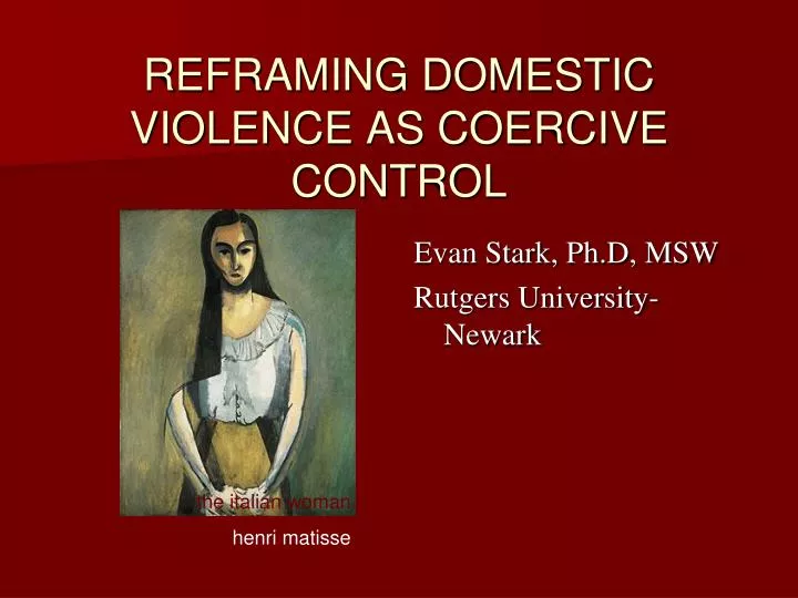 reframing domestic violence as coercive control