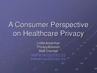 A Consumer Perspective on Healthcare Privacy