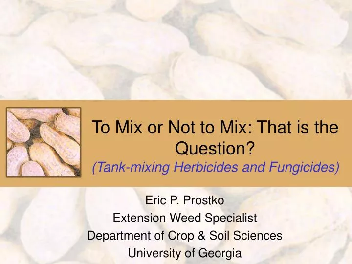 to mix or not to mix that is the question tank mixing herbicides and fungicides